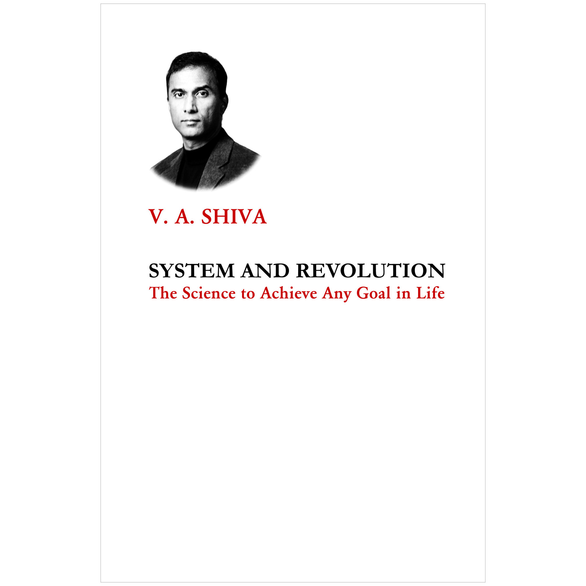 The System and Revolution