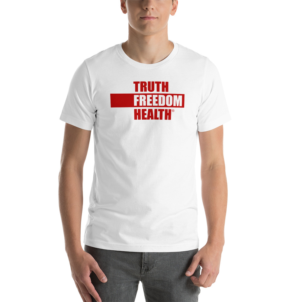Truth Freedom Health White Unisex T-Shirt
