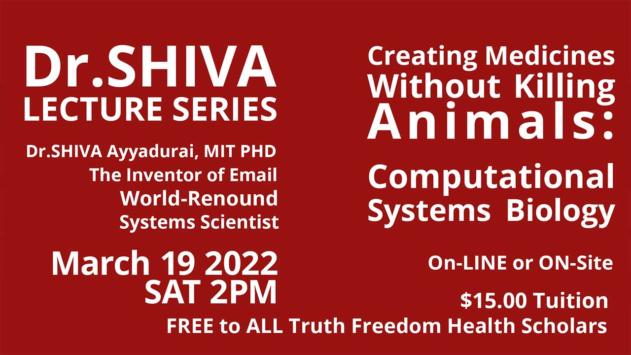 Dr. SHIVA Bi-Monthly Special Lecture Series – Creating Medicines Without Killing Animals