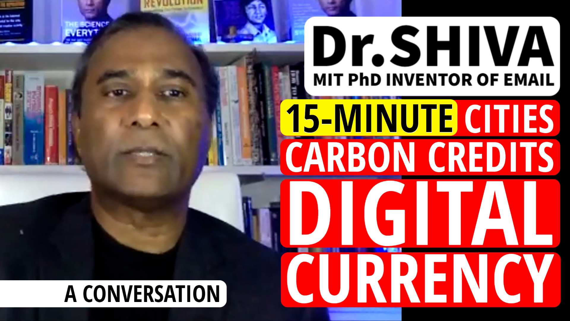 Dr.SHIVA 2024: On 15-Minute Cities, Carbon Credits, & Digital Currency