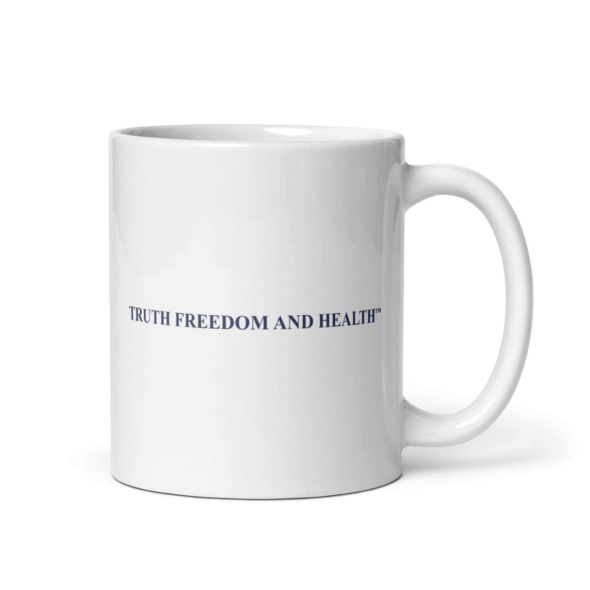 TRUTH FREEDOM AND HEALTH™ Coffee Mug