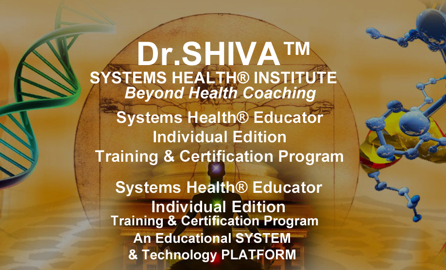 Dr.SHIVA Systems Health® Educator Individual Edition